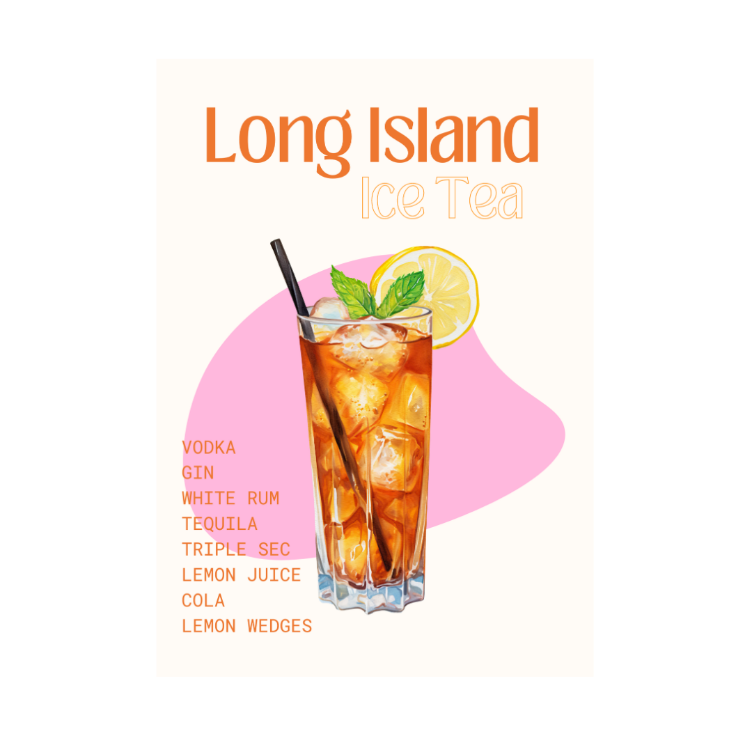 Long Island Iced Tea A4 Print