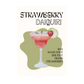Strawberry Daiquiri A4 print