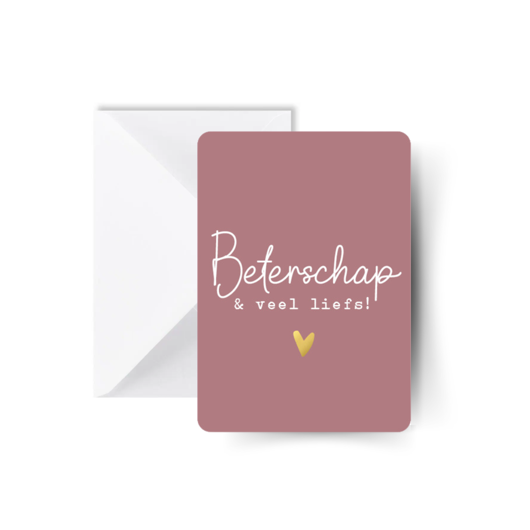 Beterschap & Veel Liefs! Kaart met Envelop